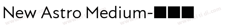 New Astro Medium字体转换